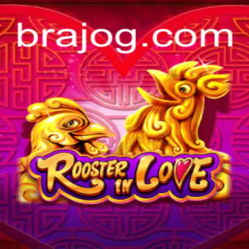 Descubra as Emoções e Regras de RoosterInLove: O Jogo que Conquista Corações